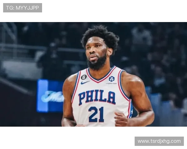 恩比德希望以MVP换取健康季后赛称能带队争冠