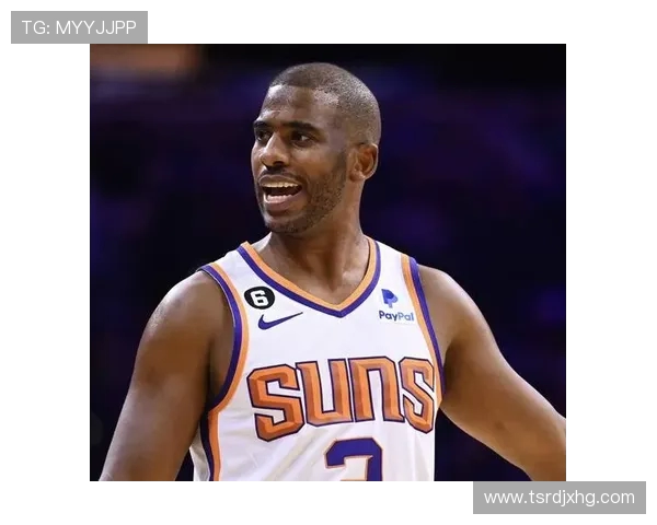 控卫之巅保罗虽无冠却引领时代风潮身高183公分展现无限可能